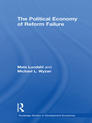 cover image of The Political Economy of Reform Failure